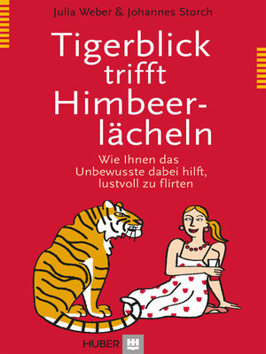 cover image of Tigerblick trifft Himbeerlächeln